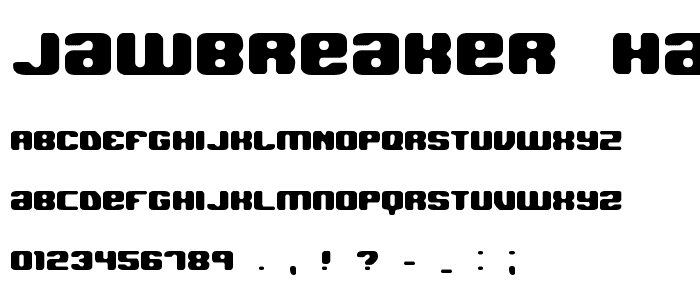 Jawbreaker Hard BRK font